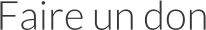 Faire un don
